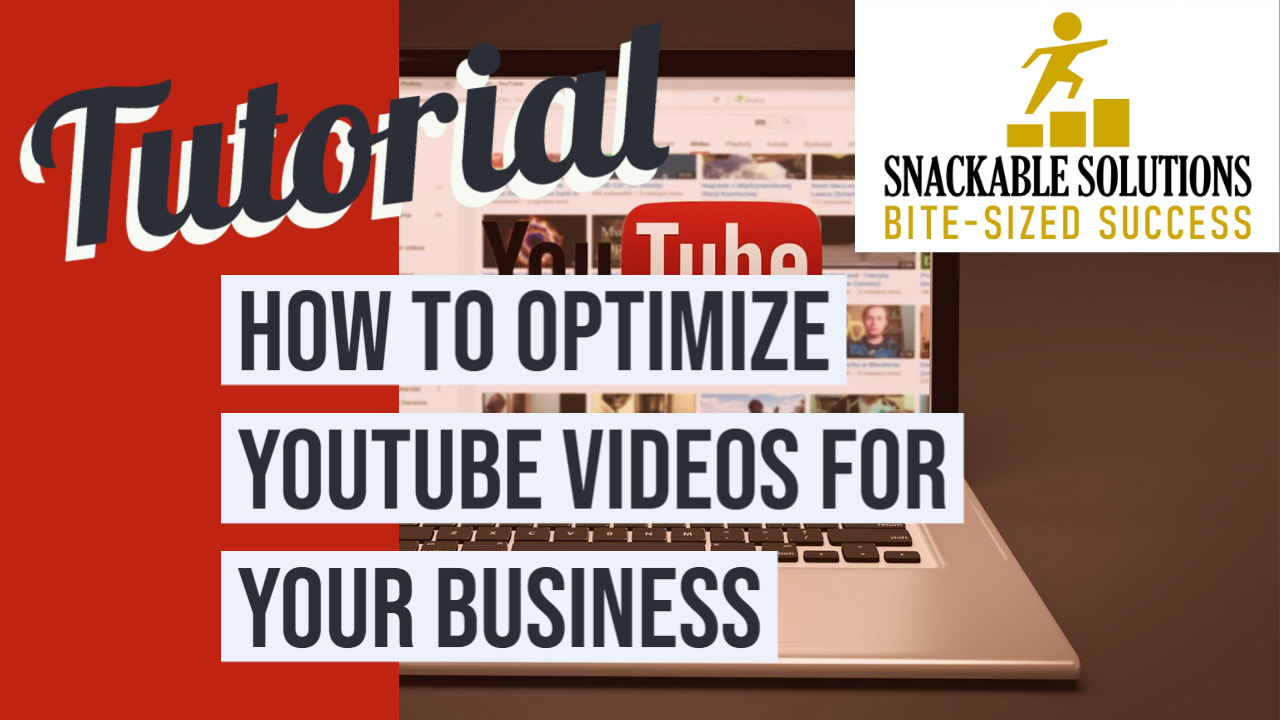 how to optimize YouTube videos for your business